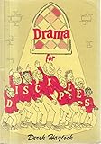 Drama for disciples : dramatic sketches for family services and youth groups