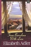 Produkt-Bild: (From Barcelona with Love) By Adler, Elizabeth (Author) Hardcover on (08 , 2011)