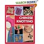 Chinese Knotting: Creative Designs that are Easy and Fun!
