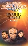 Imzadi II : triangle