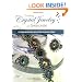 Creating Crystal Jewelry with Swarovski: 65 Sparkling Designs with Crystal Beads and Stones