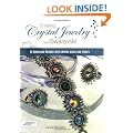 Creating Crystal Jewelry with Swarovski: 65 Sparkling Designs with Crystal Beads and Stones