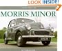 Morris Minor: A Collector's Guide