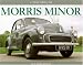 Search : Morris Minor: A Collector's Guide (Collector's Guides)