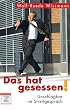 Das hat gesessen! Unschlagbar im Streitgespr�ch