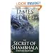 The Secret of Shambhala: In Search of the Eleventh Insight