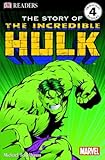 The story of the Incredible Hulk