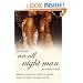 An All Night Man: WITH The Hunter AND Just Wanna Love Ya AND Never Satisfied AND Fantasy Man