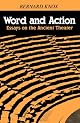 Word and Action: Essays on the Ancient Theater