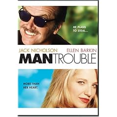 Man Trouble