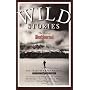 Wild Stories: The Best of Men's Journal
