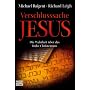 Verschlusssache Jesus: Die Wahrheit �ber das fr�he Christentum