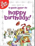 Revue Vents d'Ouest  / Les Guides junior, tome 4 : Happy Birthday
