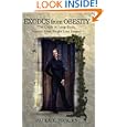Exodus from Obesity: The Guide to Long-Term Success After Weight Loss Surgery by Paula F. Peck