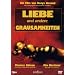 Liebe und andere Grausamkeiten