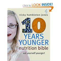 10 Years Younger Nutrition Bible