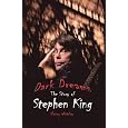 Dark Dreams: The Story of Stephen King (World Writers)