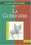 La Gu�rini�re.  Le vrai, le simple et l'utile