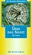 �ber das Selbst: Vierzig Verse