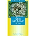 �ber das Selbst: Vierzig Verse