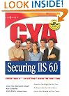 CYA Securing IIS 6.0