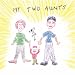 My Two Aunts by Deb Bixler