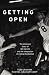 Books : Getting Open: The Unknown Story of Bill Garrett and the Integration of College Basketball