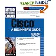 Cisco : A Beginner's Guide