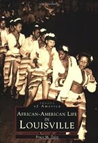 LOUISVILLE, AFRICAN-AMERICAN LIFE IN (Img)