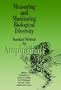 Measuring and Monitoring Biological Diversity. Standard Methods for Amphibians (Biological Diversity Handbook)