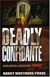 Deadly Confidante
