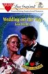 Wedding on the Way (Brides of the Seasons, Book 3) (Love Inspired #85)