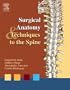 Surgical Anatomy and Techniques to the Spine Book + Image bank CD-ROM