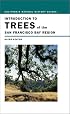 Introduction to the Trees of the San Francisco Bay Region