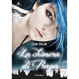 La chimera di Praga (Lain)di Laini Taylor