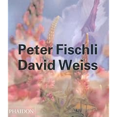 Fischli and Weiss (Contemporary Artists)