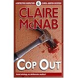 cop out detective inspector carol ashton mystery