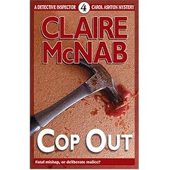 Cop out: The 4th Detective Inspector Carol Ashton Mystery (Detective Inspector Carol Ashton Mysteries)