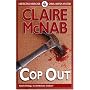Cop out: The 4th Detective Inspector Carol Ashton Mystery (Detective Inspector Carol Ashton Mysteries)