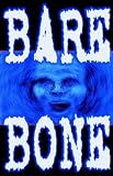  : Bare Bone #4