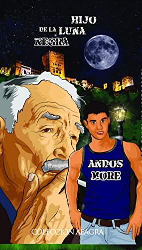 Hijo de la luna Negra (Spanish Edition)