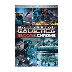 Battlestar Galactica: Blood & Chrome (Unrated Edition)
