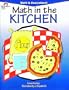 Math in the Kitchen (Math Is Everywhere Series) (Spanish Edition)