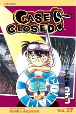 Case Closed, Volume 17 (Case Closed (Graphic Novels))