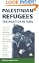 Palestinian Refugees: The Right of Return (Pluto Middle Eastern Studies,)
