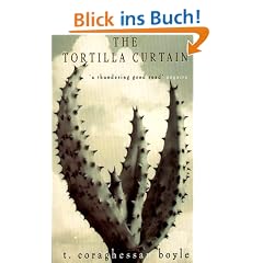 The Tortilla Curtain.