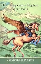 The Magician's Nephew (Chronicles of Narnia)