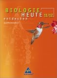 Biologie heute entdecken - Ausgabe 2004 f&uuml;r die Sekundarstufe II: Biologie heute entdecken S2 12/13. Sch&uuml;lerband. Nordrhein-Westfalen: Gymnasium