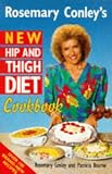 Rosemary Conley's New Hip and Thigh Diet Cookbook