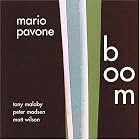 Boom by  Mario Pavone 